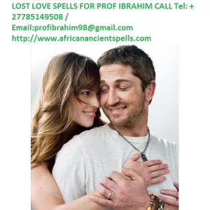 Lost Love Spells: How to Get Your Ex Back Even If It Seems Impossible, Getting Back Your Ex in 24 hours Call+27785149508