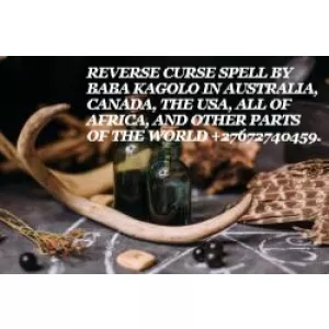 REVERSE CURSE SPELL BY BABA KAGOLO IN AUSTRALIA, CANADA, THE USA, ALL OF AFRICA, AND OTHER PARTS OF THE WORLD +27672740459.