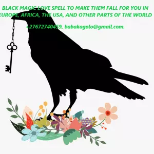 BLACK MAGIC LOVE SPELL TO MAKE THEM FALL FOR YOU IN EUROPE, AFRICA, THE USA, AND OTHER PARTS OF THE WORLD +27672740459.