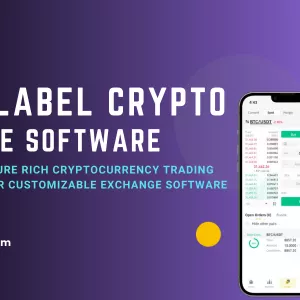 White Label Cryptocurrency Exchange Software Development