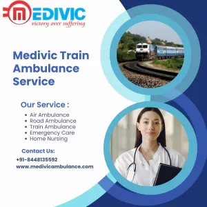 Medivic Aviation Train Ambulance Service in Patna Safeguards Lives