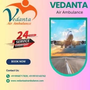 Book Vedanta Air Ambulance Service in Amritsar for Top-class Patient Transfer at Low-fare