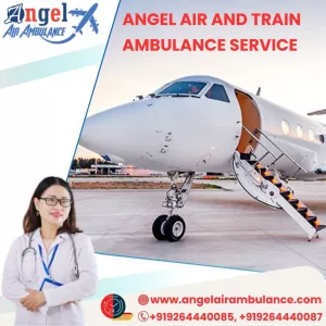 Choose Angel Air and Train Ambulance Service in Chandigarh for ICU Facilities.