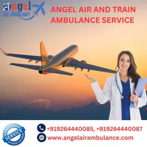 Use Angel Air and Train Ambulance Service in Gorakhpur For ICU Facilities