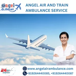 Hire Angel Air and Train Ambulance Service in Jamshedpur with an Oxygen Facility