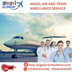 Use Angel Air and Train Ambulance Service in Cooch Behar with a Trained Doctor's Team
