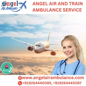 For Emergency Transfer Use Angel Air and Train Ambulance Service in Dimapur
