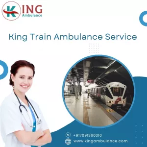King Train Ambulance in Patna Provides Affordable, Lightning-fast Trains for Patient Transfer
