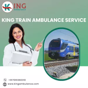 King Train Ambulance Service in Mumbai Provides Relocation Mission within Your Budget