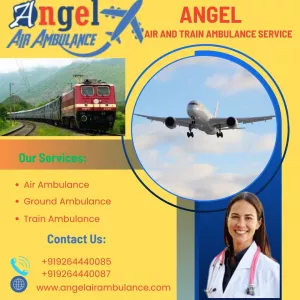 Use Angel Air and Train Ambulance Service in Patna for Easily Patients Shifted