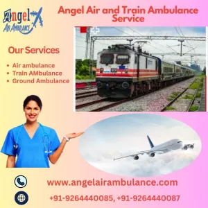 Angel Air and Train Ambulance Service in Kolkata Provide Comfortable Life Care