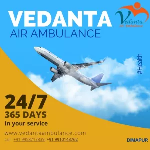 Affordable Air Ambulance In Dimapur That Provide Best Services All Over World