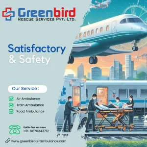 Greenbird Air and Train Ambulance Services in Mumbai: Lifesaving Medical Transport At Your Service