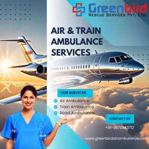 Greenbird Air and Train Ambulance Services in Varanasi: Best Medical Support You need