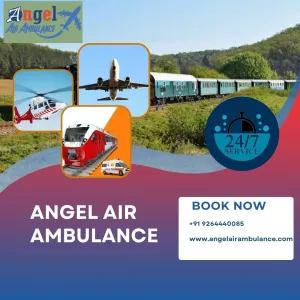 Angel Air Ambulance Gives The Best Air and Train Ambulance Service in Bokaro