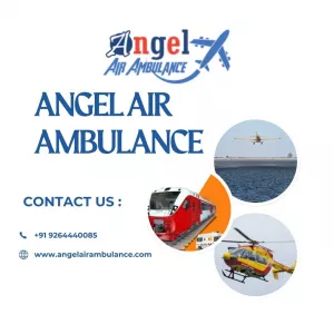 Angel Air Ambulance is The Best Air and Train Ambulance Service in Vellore