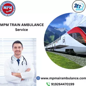 Get Reliable Patient Transfer with MPM Train Ambulance in Indore