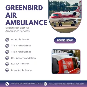 Hire Greenbird Air Ambulance Service In Nanded With Reliable Services and Premium Accommodation