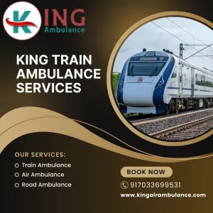King Train Ambulance in Guwahati is known for providing the best patient transfer service