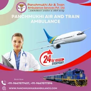 With Critical Care Services Use Panchmukhi Air and Train Ambulance Services in Raipur
