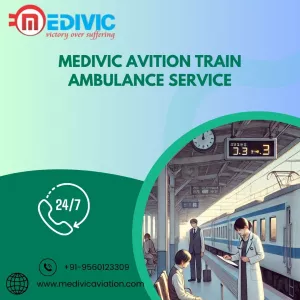 Book Now Medivic Aviation Train Ambulance Service in Patna for completely safe transfer