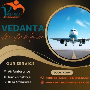 Take Vedanta Air Ambulance Service in Amritsar for Critical Patient Service at Reasonable Rate