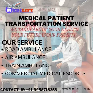 Medilift Train Ambulance in Dibrugarh Provides Instant Emergency Assistance