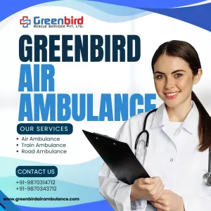Get ICU Accommodated Air Ambulance Services In Lucknow With Greenbird