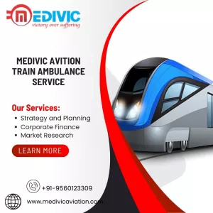 Medivac Aviation Train Ambulance in Guwahati Equipped with High-tech Medical Devices
