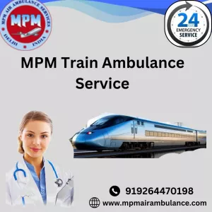 Use Life-care MPM train ambulance service in Bhopal for hassle-free patient transfer