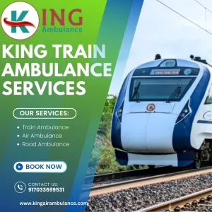 For Safe Travel with Medical Support use King Train Ambulance from Guwahati