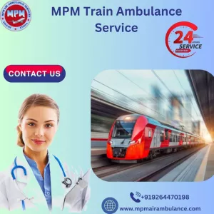Select Top-grade MPM Train Ambulance Service in Darbhanga with a Life-Saving ICU Setup