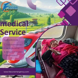 Falcon Emergency Train Ambulance in Varanasi Provides Care throughout the Journey
