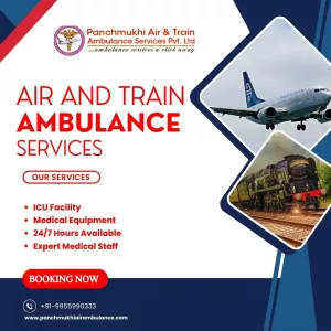 Without Hidden Charge, Book Panchmukhi Air and Train Ambulance Services in Patna