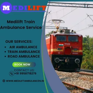 Medilift Train Ambulance Take Proper Safety Measures during Transfer in Laknow