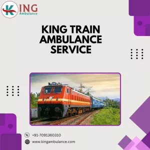 King Train Ambulance in Bangalore provides good transfer services