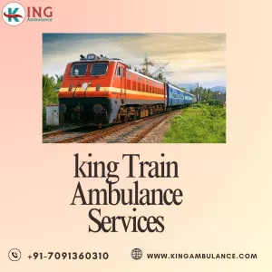 Choose King Train Ambulance in Mumbai for a Safe Transfer Journey