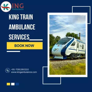 Get King Train Ambulance in Ranchi for the Best Assistance in your Transfer