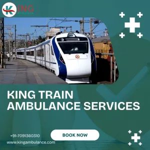 The King Train Ambulance Service in Ranchi manages relocation with skill