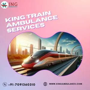 King Train Ambulance services in Bangalore provides the best medical