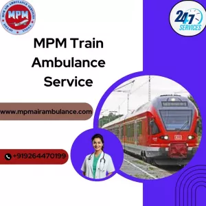 MPM Train Ambulance Services in Allahabad Never Compromises on Care