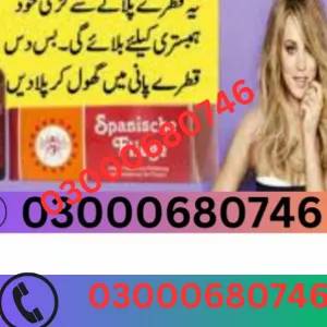 Spanische Fliege Drops For Female Price in Sargodha 03000680746