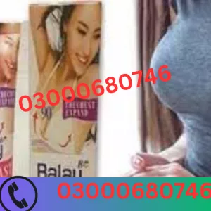 Balay Breast Enhancement Cream Price in Sadiqabad 03000680746