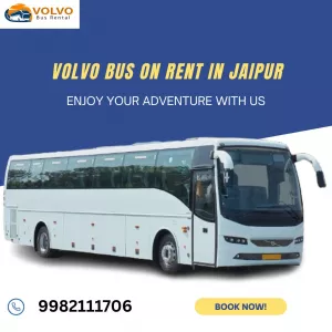 Luxury Volvo Bus on Rent in Jaipur for Tours