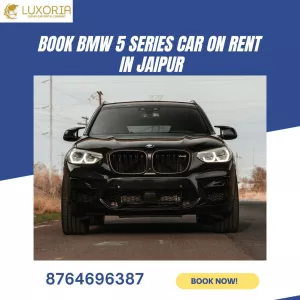 Book BMW 5 Series Car Rental in Jaipur at Best Price
