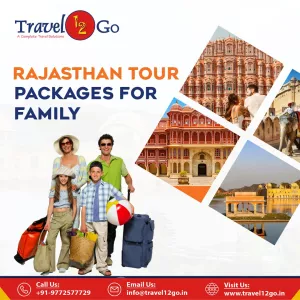 Rajasthan Holiday Package by Travel12go – Discover the Land of Kings in Style
