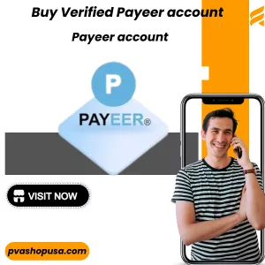 Top 29 Sites To Buy Verified Payeer Account 2025.