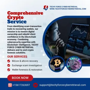 Best Crypto, Bitcoin, and USDT Recovery Company for Scam and Fraud Losses Visit TECHY FORCE CYBER RETRIEVAL