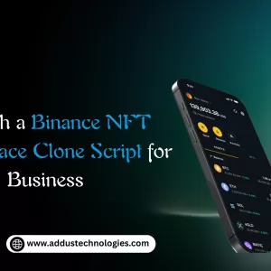 Launch a Binance NFT Marketplace Clone Script for Business
