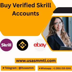Where to Buy Verified Skrill Accounts Safely (Updated List)